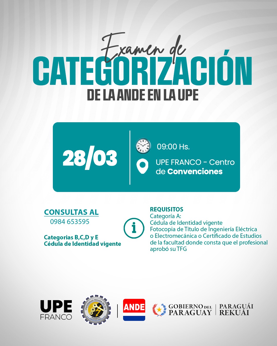 UPE será sede del Examen de Categorización de la ANDE